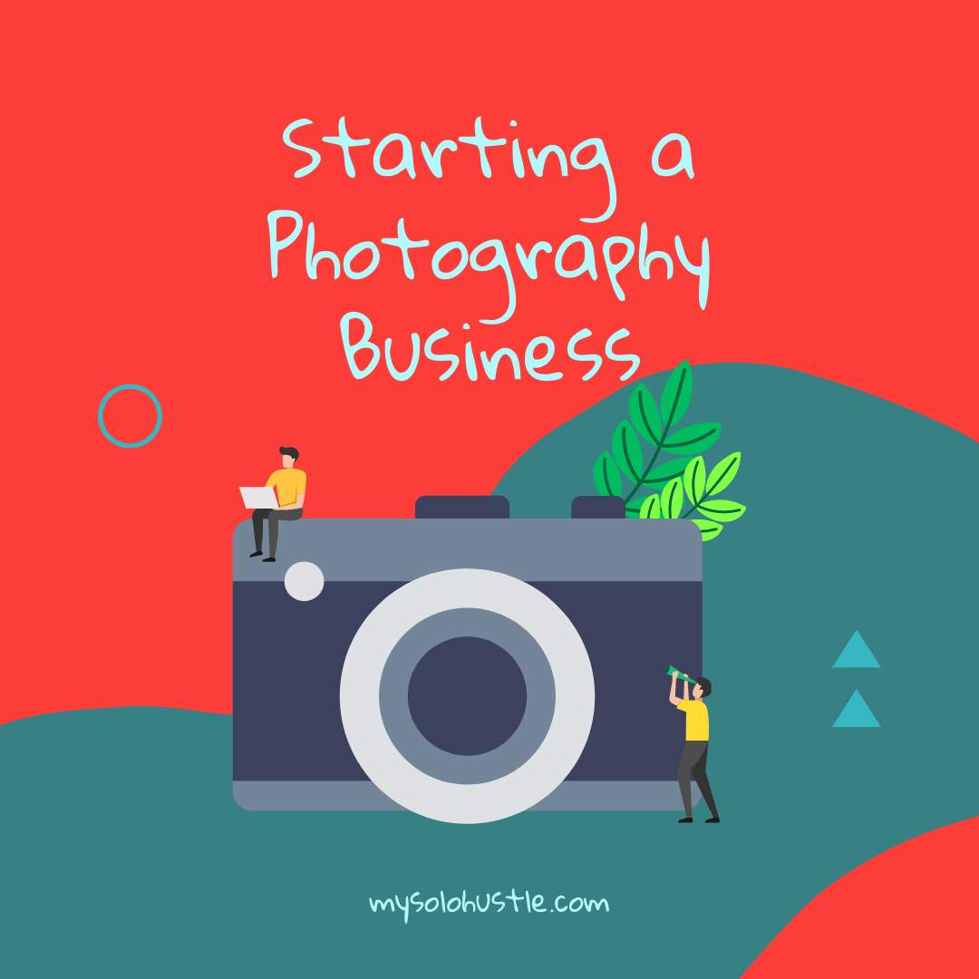 Your Photography Business: A Quick Start Guide